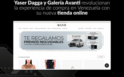 Yaser Dagga y Galería Avanti revolucionan la experiencia de compra en Venezuela con su nueva tienda online