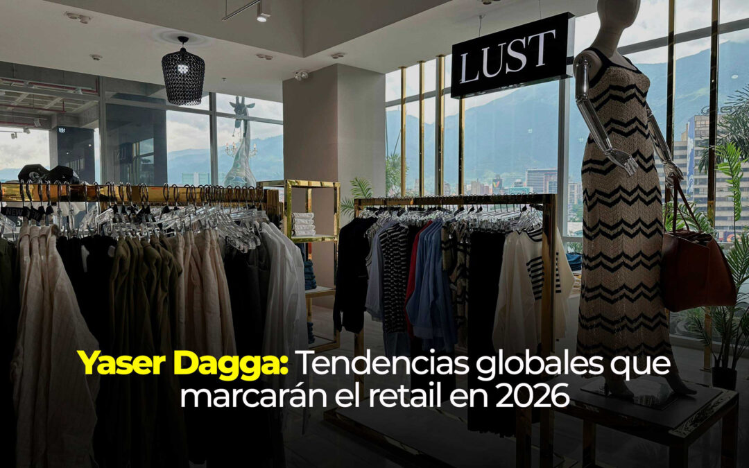 Tendencias globales que marcarán el retail en 2026